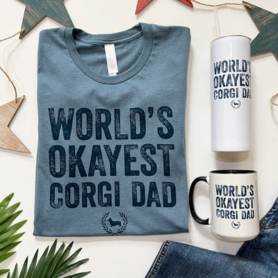 "NEW" CG World's Okayest Corgi Dad Short Sleeve Tee Shirt