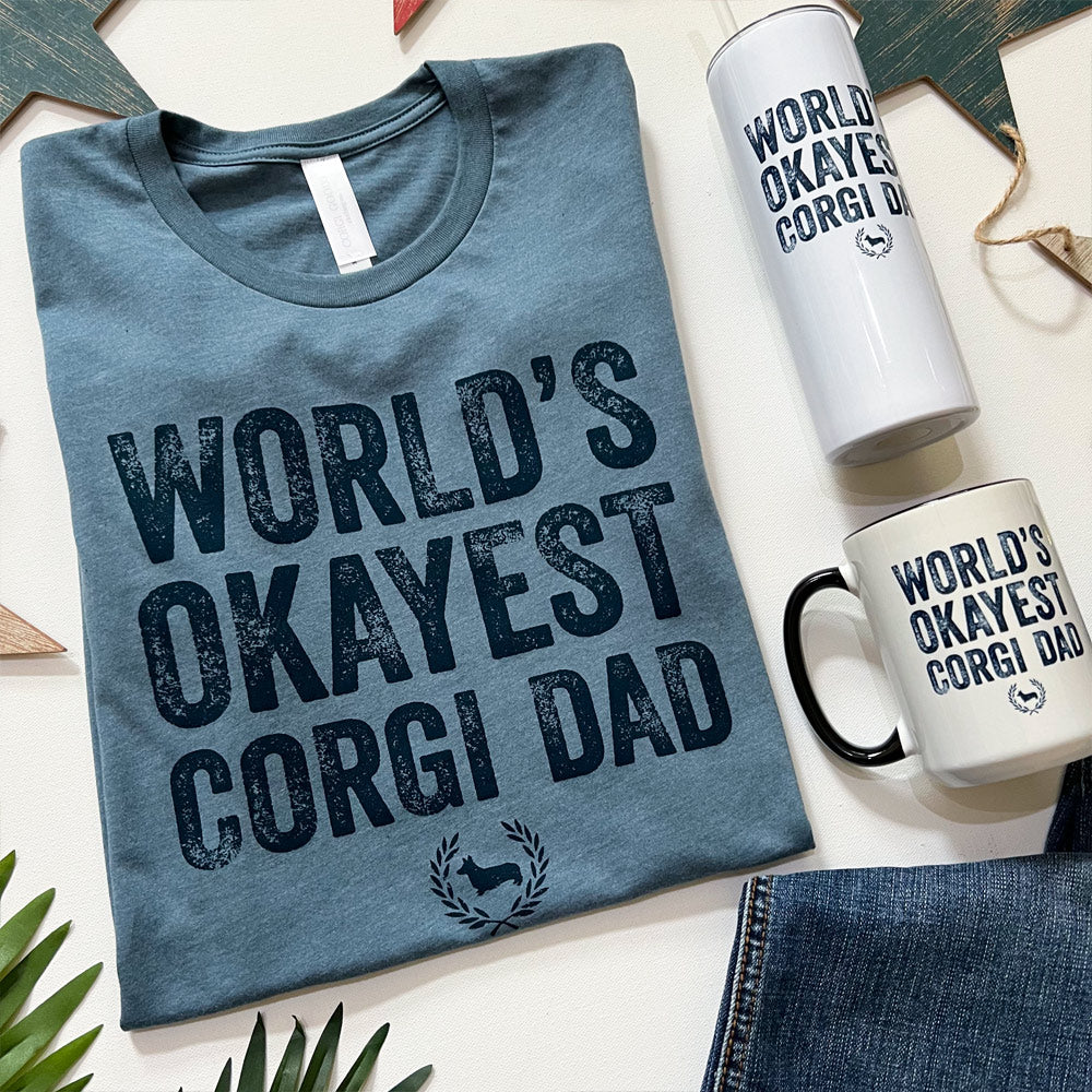 World's Okayest Corgi Dad Short Sleeve Tee Shirt