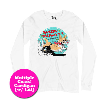 "NEW" Speedy McFluffy's Hot Rod Shop Long Sleeve Tee Shirt (Cardigan w/ tail - Multiple Coats)