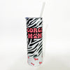 CG Corgi Mom Zebra Print 20oz Skinny Tumbler
