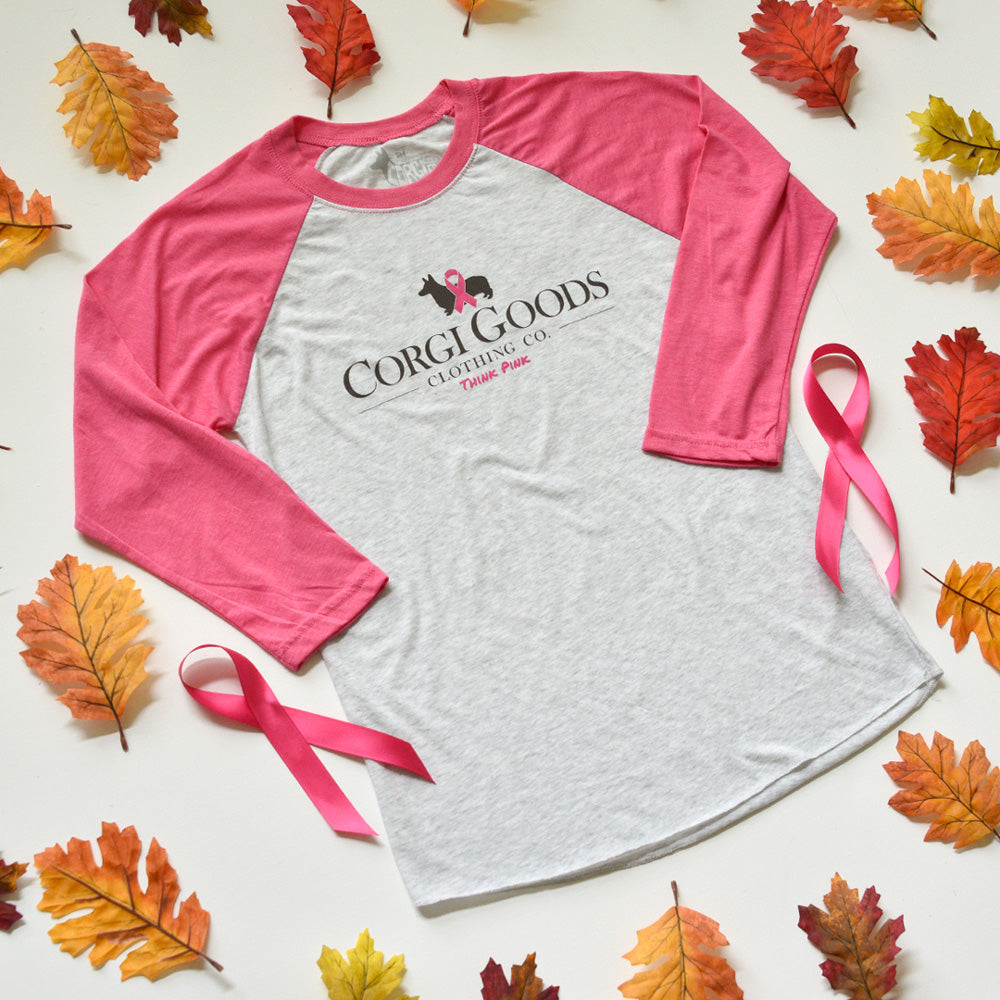 Corgi Goods Co. "Think Pink" 3/4 Sleeve Raglan Shirt (Limited Run)
